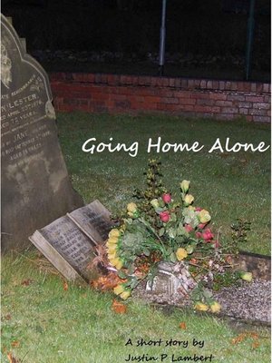 cover image of Going Home Alone